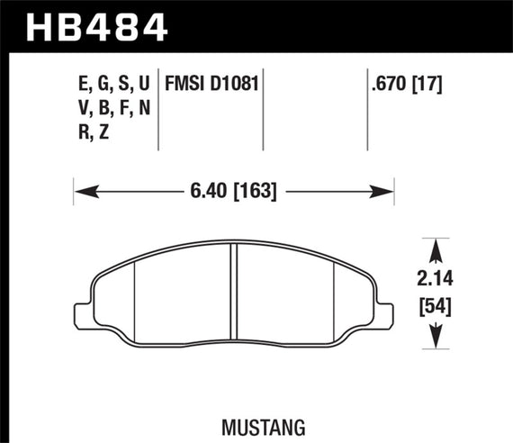 HAWK HB484Z.670 CERAMIC BRAKE PADS 05-09 MUSTANG GT (FRONT) 07-08 SHELBY GT HB484Z.670